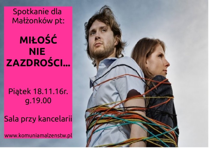 Miłość nie zazdrości Miłość nie zazdrości