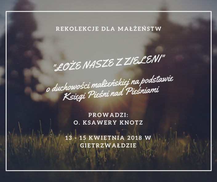 Rekolekcje Gietrzwałd Rekolekcje Gietrzwałd